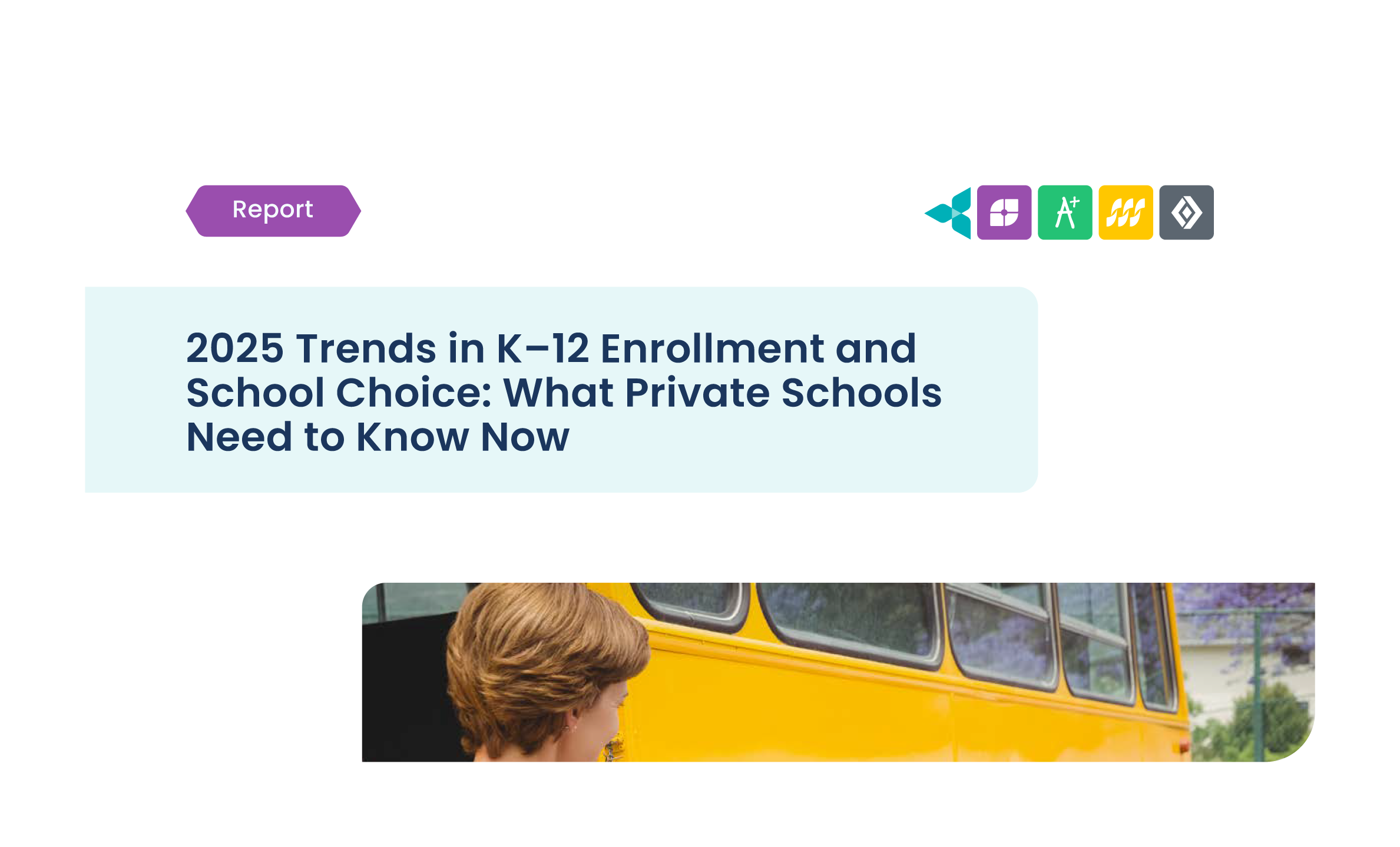 2025 Trends in K–12 Enrollment and School Choice