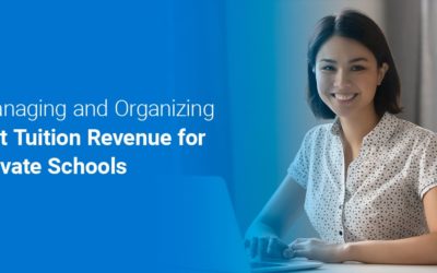 Managing and Organizing Net Tuition Revenue for Private Schools