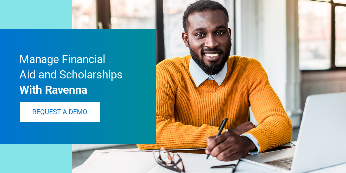 Manage Financial Aid and Scholarships With Ravenna 