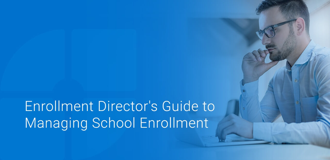 01-Enrollment-Directors-Guide-to-Managing-School-Enrollment