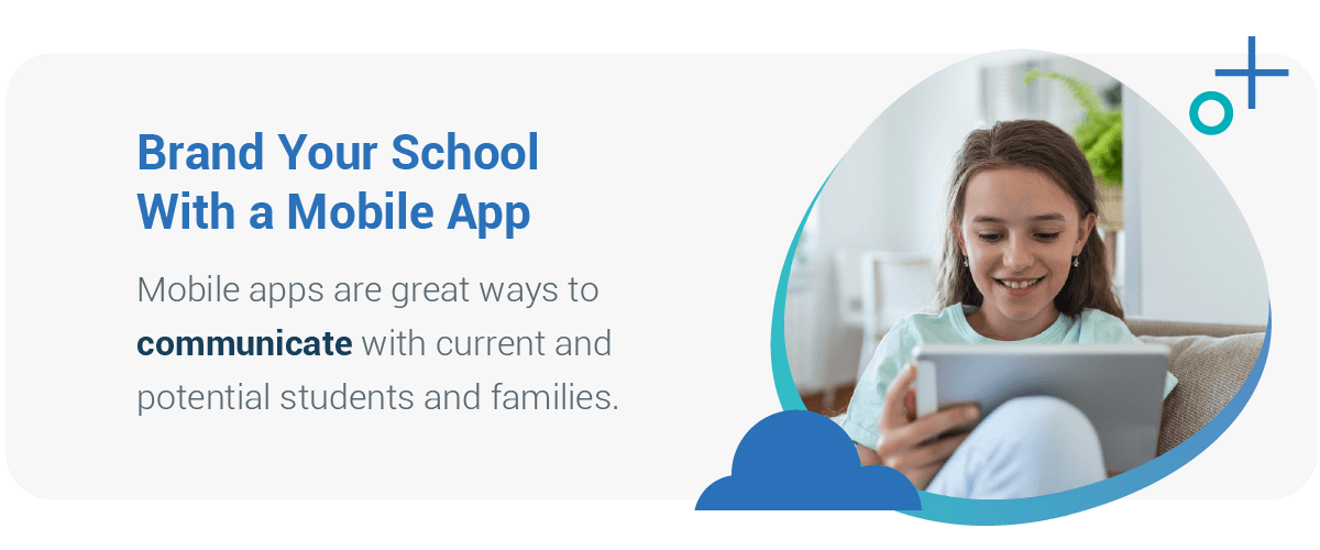 Brand Your School With a Mobile App