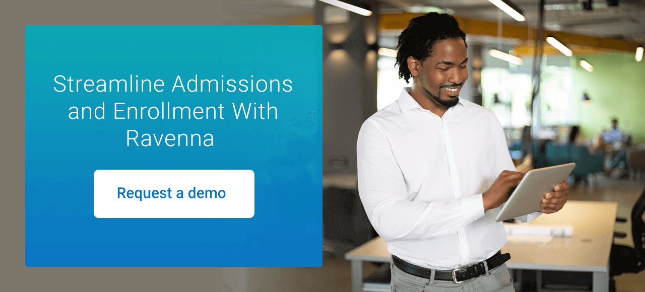 03-Streamline-Admissions-and-Enrollment-With-Ravenna 03-Streamline-Admissions-and-Enrollment-With-Ravenna