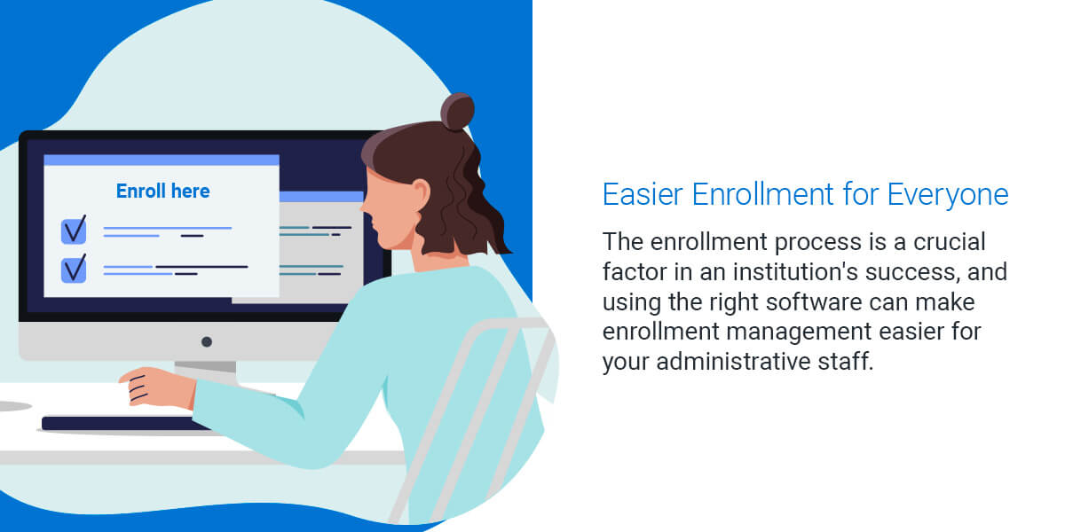 Easier Enrollment for Everyone