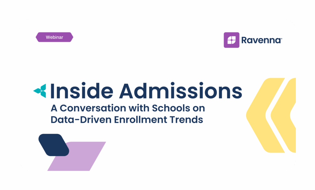 Inside Admissions: A Conversation with Schools on Data-Driven Enrollment Trends